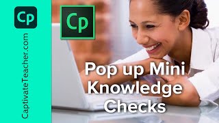 Create a Pop Up Mini Knowledge Check in Adobe Captivate [upl. by Gustin]