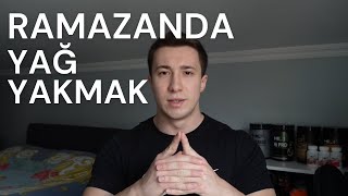 RAMAZAN’DA YAĞ YAKMA REHBERİ  ORUÇLUYKEN DEFİNASYON [upl. by Anan923]