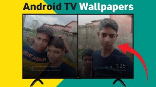 How To Set Wallpapers on Android TV [upl. by Aidualc]