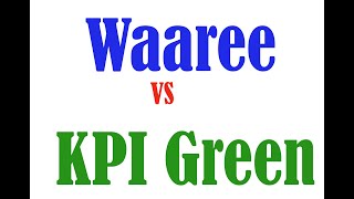 2 Wonderful Renewable Shares  Waaree Renewables Technologies Ltd VS KPI Green Energy Ltd [upl. by Danny]