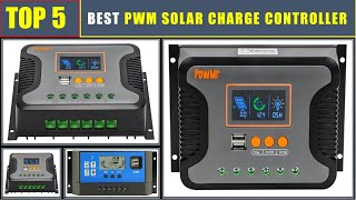 BEST PWM Solar Charge Controller 2024 TOP 5 BEST PWM Solar Charge Controller Review [upl. by Octavus156]