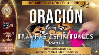 ORACIÓN EN CONTRA DE TRAMPAS ESPIRITUALES [upl. by Alexi]