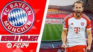 EA FC24 BAYERN MUNCHEN CAREER MODE  REBUILD PROJECT [upl. by Florance]