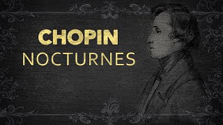 Chopin  The Complete Nocturnes Remastered [upl. by Anij]