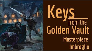 Masterpiece Imbroglio DMs Guide and Walkthrough  Keys from the Golden Vault Adventure Review [upl. by Yemerej]