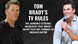 Tom Brady’s Broadcasting Rules  NFL sends clear and strong message Pick a lane [upl. by Tildi299]