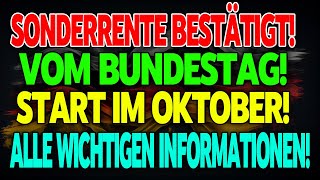 Sonderrente vom Bundestag Einzahlungen im Oktober bestätigt – Wer profitiert [upl. by Asiuqram435]