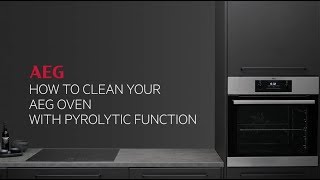 How to clean your AEG oven with pyrolytic function [upl. by Holbrooke]