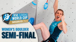 Womens Boulder semifinal  Innsbruck 2022 [upl. by Ydissahc461]