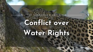 49  Conflict over Water Rights [upl. by Hsemar748]