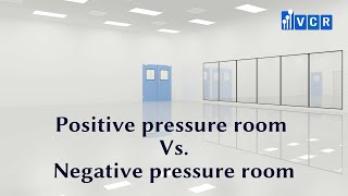 Positive pressure room Vs Negative pressure room [upl. by Casabonne257]