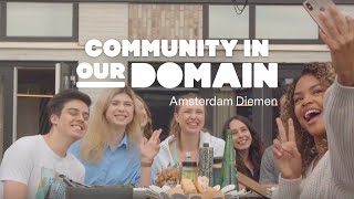 Our Community  OurDomain Amsterdam Diemen [upl. by Filmore]