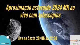 Aproximação asteroide 2024 MK [upl. by Aital]