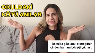 OKULDAKİ EN KÖTÜ ANILARINIZ  Sınıfda Kustum Kopya Çekmek [upl. by Nozicka966]