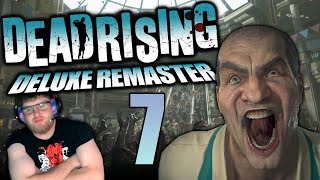 STEVE THE STORE MANAGER  Dead Rising Deluxe Remaster Part 7 [upl. by Gabriella]