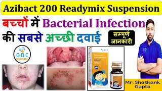 Azibact 200 Readymix Oral Suspension  Azithromycin 200mg Syrup  Azibact 200mg Syrup review Uses 🔥💊 [upl. by Gusella]