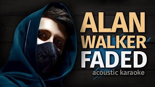 Alan Walker  Faded Karaoke FM version [upl. by Nnaik4]