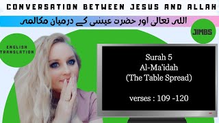 Conversation Between Jesus And Allah  Surah AlMaidah verses 109120  Australian Reaction [upl. by Kopple738]