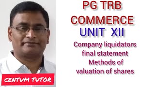 PG TRB COMMERCE UNIT XII CORPORATE ACCOUNTING LIQUIDATORS STATEMENT METHODS OF VALUATION OF SHARES [upl. by Einnob712]