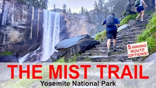 The Mist Trail in Yosemite National Park Hiking Routes  Helpful Tips [upl. by Lelia]