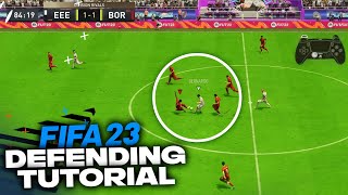 HOW TO DEFEND IN FIFA 23  Complete Defending Tutorial [upl. by Rebba]