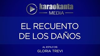 Karaokanta  Gloria Trevi  El recuento de los daños [upl. by Berardo]