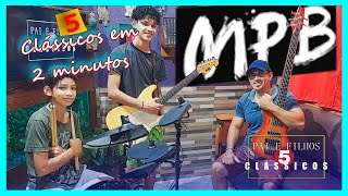 MPB  5 clássicos em 2 minutos [upl. by Veneaux]