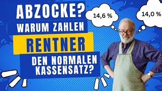 Krankenkassen zocken Rentner ab Warum zahlen Rentner den normalen Beitragssatz [upl. by Odlamur]