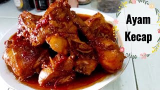 Resep ayam kecap  Ayam goreng kecap Resep ayam kecap simpel enak [upl. by Ylus]