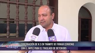 Gobernación de NS en trámite de firmar convenio con el INPEC para el traslado de detenidos [upl. by Ydwor]