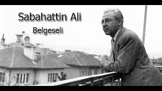 Sabahattin Ali Belgeseli  Şarkıları ve Hikayeleri [upl. by Madigan391]