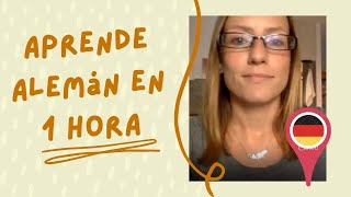 Aprende ALEMÁN en tan SOLO 1 HORA 🕑 Desde 0 ✅ WEBINAR COMPLETO [upl. by Bergerac608]