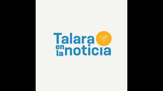 PROGRAMA TALARA EN LA NOTICIA  20 NOV [upl. by Ainala]