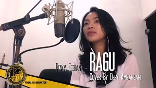 Rizky Febian quotRAGUquot Cover by Deby Ambarsari [upl. by Krysta]