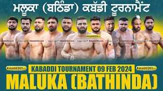 🔴Live Maluka Bathinda Kabaddi Tournament 09 Feb 2024 [upl. by Honora]