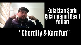 Kulaktan Şarkı Çıkarmanın Yolları chordify karafun transpoze [upl. by Kutzer]