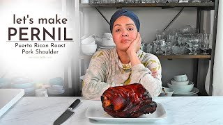 Lets Make a Pernil Puerto Rican Roast Pork Shoulder [upl. by Kcin744]