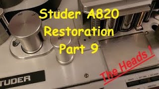 Studer A820 2quot Multitrack Restoration  Part 9 [upl. by Fujio]