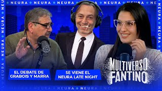 El debate de Grabois y Marra y se viene el Neura Late Night  Multiverso Fantino  1605 [upl. by Ydnat]