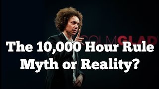 Is The 10000 Hour Rule Myth or Reality [upl. by Sair]