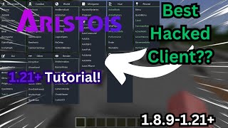 How to Install Aristois Hacked Client  Minecraft Java 121  Full Guide [upl. by Iderf260]