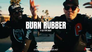 FREE PLO TYPE BEAT  quotBURN RUBBERquot  E40 TYPE BEAT  BAY AREA TYPE BEAT 2023 [upl. by Whitman]