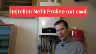 Instellen Nefit Proline Nxt Hrc 24 cw4 cvketel [upl. by Vine]