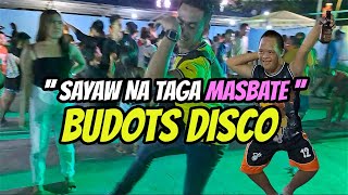 Budots Disco Remix 2023  Dj Johnrey  Sayaw Sayaw na Taga Masbate [upl. by Rockey]