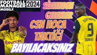 FM 24 MOBİLE TAKTİK CSN HOCA TAKTİĞİ ANORMAL TAKTİK EFSANE SONUÇLAR FOOTBALL MANAGER 2024 MOBİLE [upl. by Elizabet]