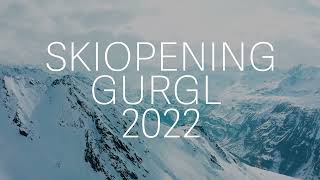 Skiopening Gurgl 2022 17 November [upl. by Derna562]