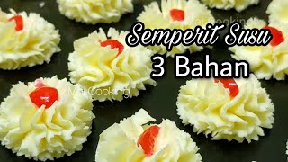 SEMPERIT SUSU 3 BAHAN DAN TIPS BISKUT SEMPERIT TAK KEMBANG BILA DIBAKAR [upl. by Burg]