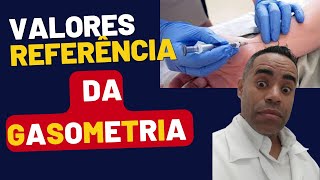 Valores de referencia da gasometria arterial e venosa [upl. by Pare]