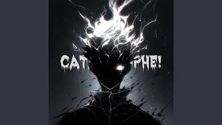 CATASTROPHE Sped Up [upl. by Olwena]