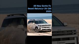 Hyundai All New Santa Fe Meluncur Minggu Depan Keran Pemesanan Sudah Dibuka [upl. by Lourdes]